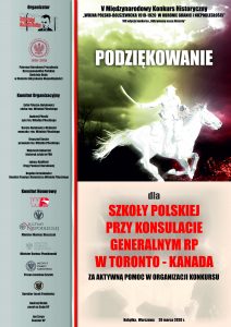 PODZIĘKOWANIA DLA SZKOŁY POLSKIEJ W TORONTO ZA WSPÓŁORGANIZACJĘ VII MIĘDZYNARODOWEGO KONKURSU HISTORYCZNEGO O ŻOŁNIERZACH WYKLĘTYCH