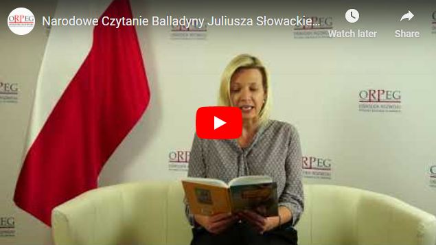 NARODOWE CZYTANIE BALLADYNY w INTERPRETACJI DYREKTOR ORPEG – PANI ANNY RADECKIEJ