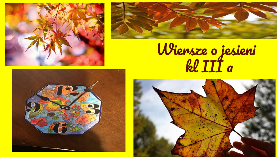 MŁODZI POECI – WIERSZE UCZNIÓW KLASY III A SP