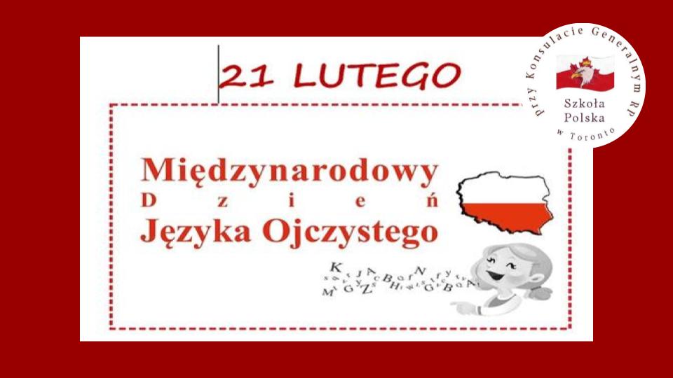 DZIEŃ JĘZYKA OJCZYSTEGO