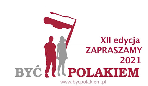 XII EDYCJA KONKURSU “BYĆ POLAKIEM”