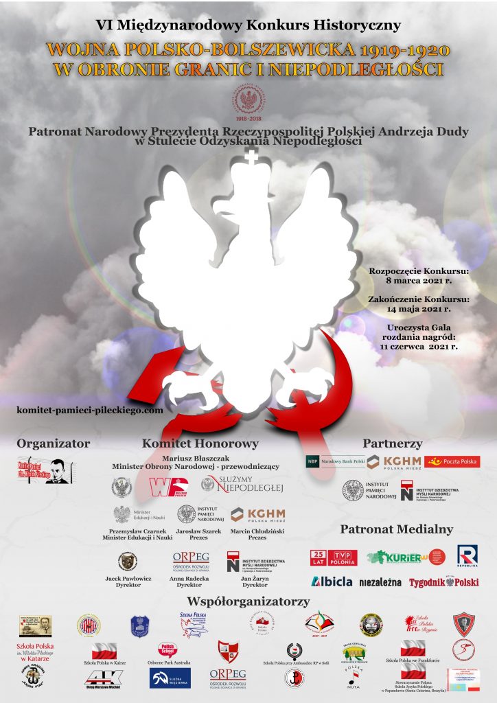 VI MIĘDZYNARODOWY KONKURS HISTORYCZNY “WOJNA POLSKO-BOLSZEWICKA 1919-1920 W OBRONIE GRANIC I NIEPODLEGŁOŚCI”