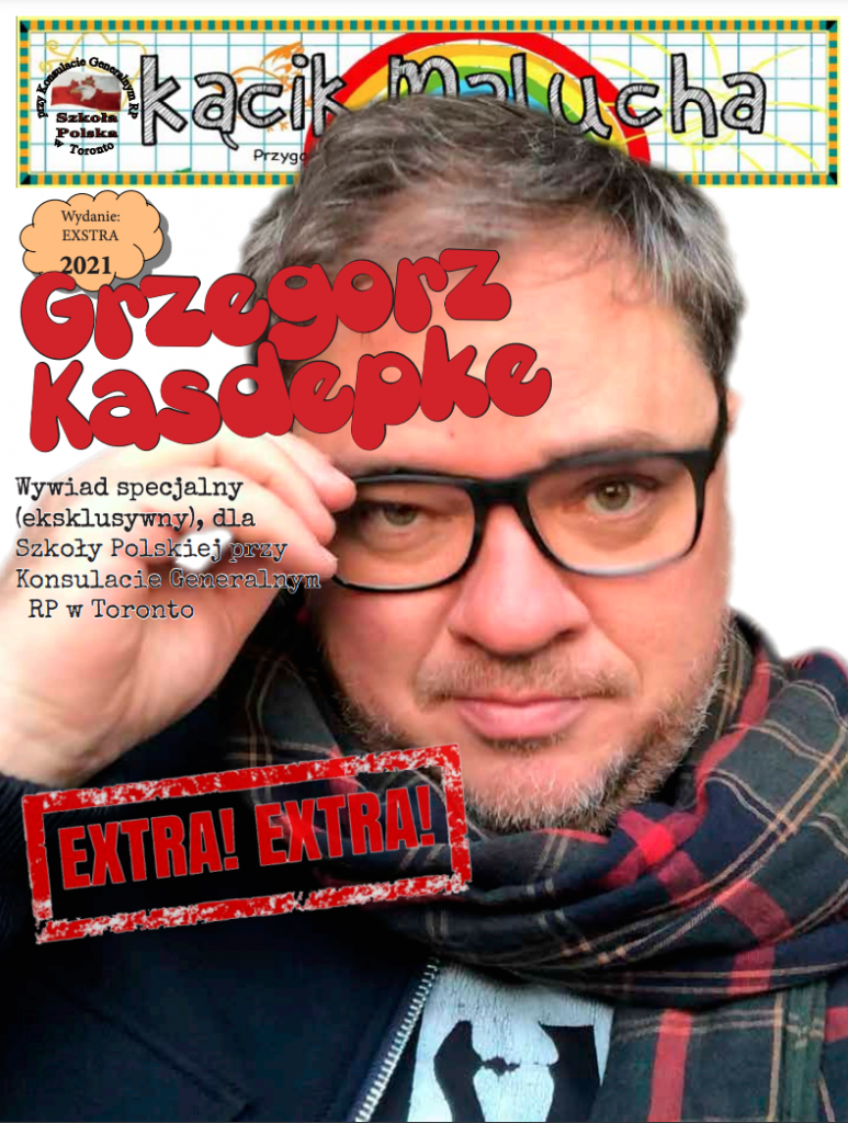 NAGRANIE WYWIADU GRZEGORZA KASDEPKE DLA UCZNIÓW SZKOŁY POLSKIEJ W TORONTO