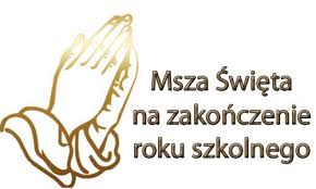 MSZA ŚWIĘTA W INTENCJI SZKOŁY