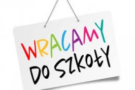 WRACAMY DO SZKOŁY!