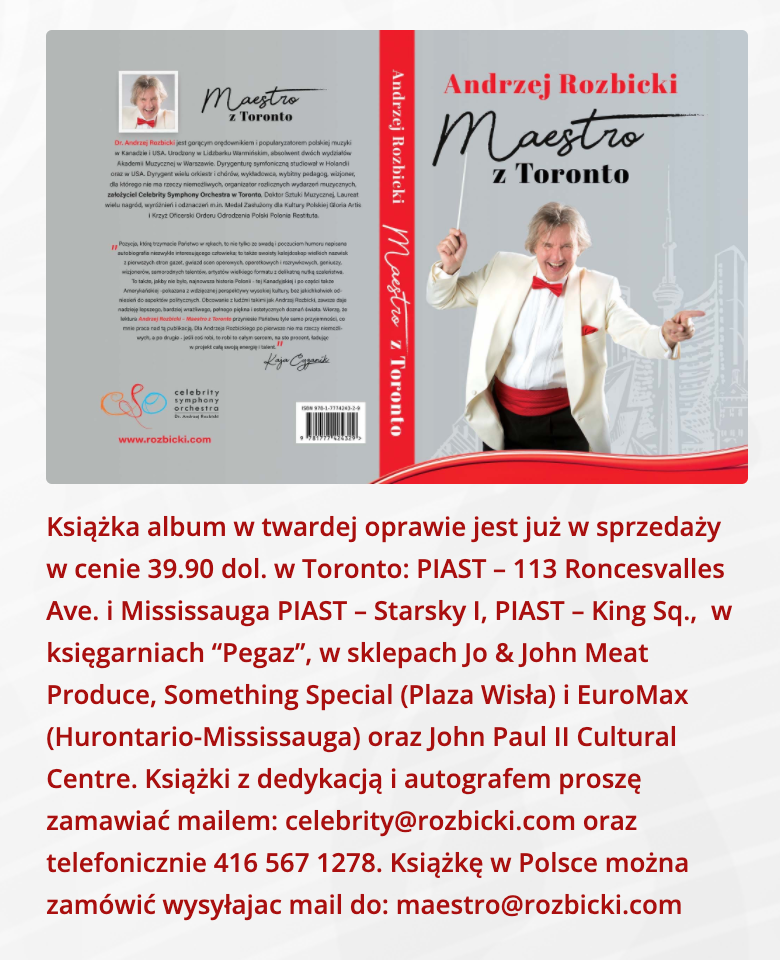 „MAESTRO Z TORONTO” – POLECAMY KSIĄŻKĘ ANDRZEJA ROZBICKIEGO