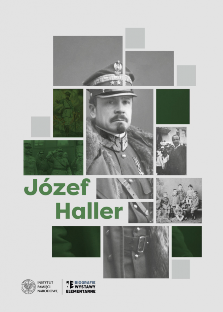 NASZ PATRON – WYSTAWA BIOGRAFICZNA O JÓZEFIE HALLERZE