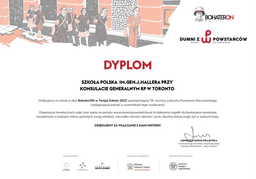 DYPLOMY DLA SZKOŁY POLSKIEJ IM.GEN.J.HALLERA I NAUCZYCIELI ZA UDZIAŁ W AKCJI BOHATER ON W TWOJEJ SZKOLE 2022