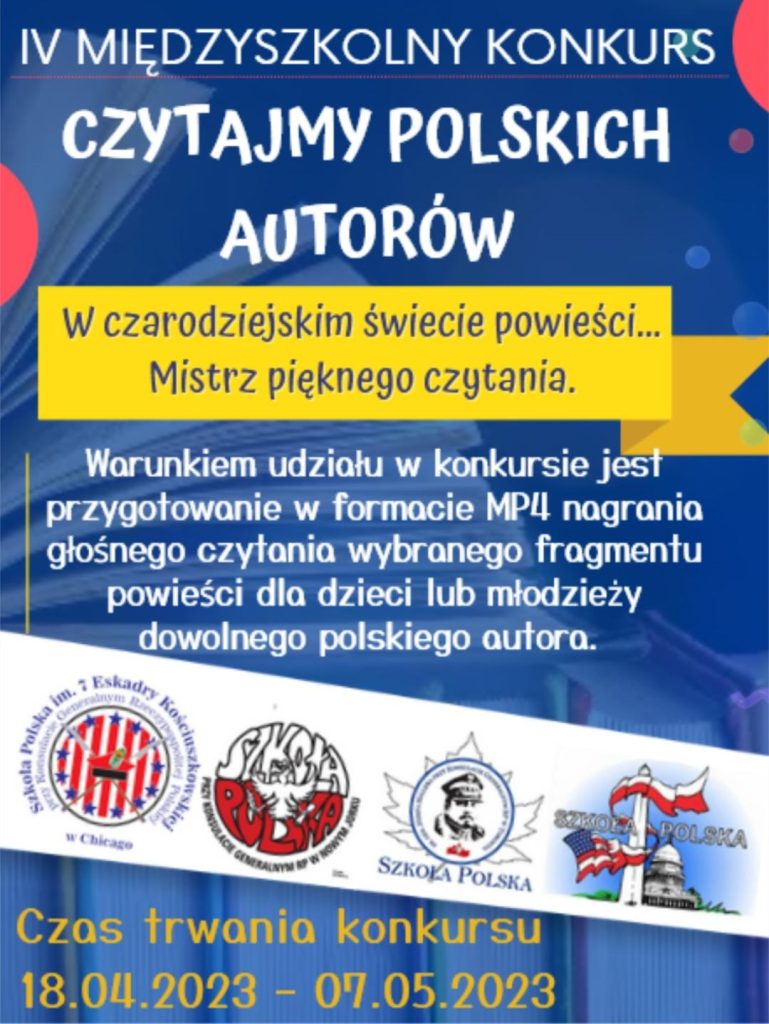IV EDYCJA MIĘDZYSZKOLNEGO KONKURSU Z OKAZJI DNI KSIĄŻKI I PRASY PT. “CZYTAJMY POLSKICH AUTORÓW”