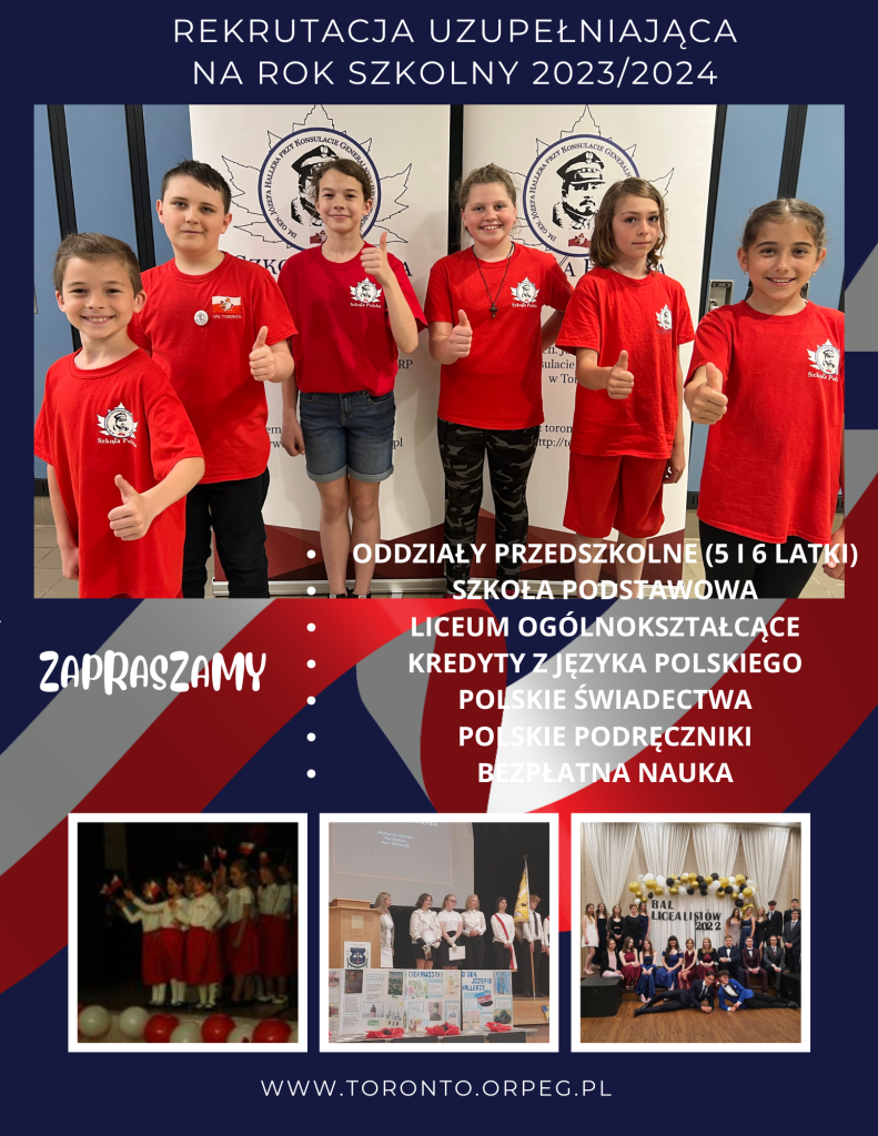 REKRUTACJA UZUPEŁNIAJĄCA na ROK SZKOLNY 2023/2024 – ZAPISY DO SZKOŁY POLSKIEJ