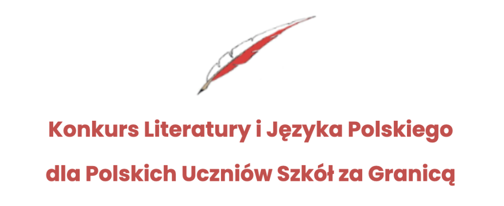 NASZE SUKCESY – WYNIKI 2 ETAPU PISEMNEGO XIV KONKURSU LITERATURY I JĘZYKA POLSKIEGO DLA UCZNIÓW SZKÓŁ POLSKICH ZA GRANICĄ