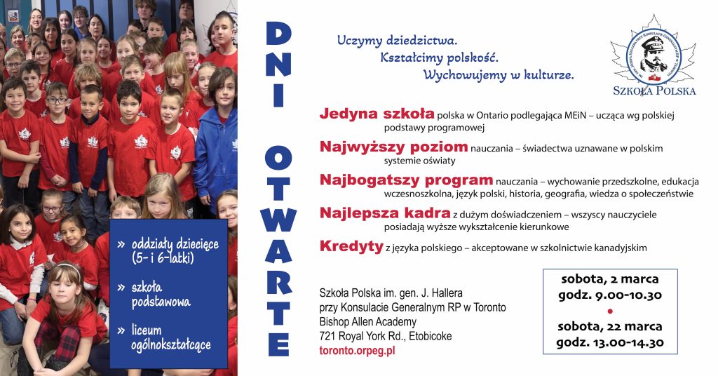 DNI OTWARTE W SZKOLE POLSKIEJ IM. GEN. J. HALLERA PRZY KONSULACIE GENERALNYM RP W TORONTO