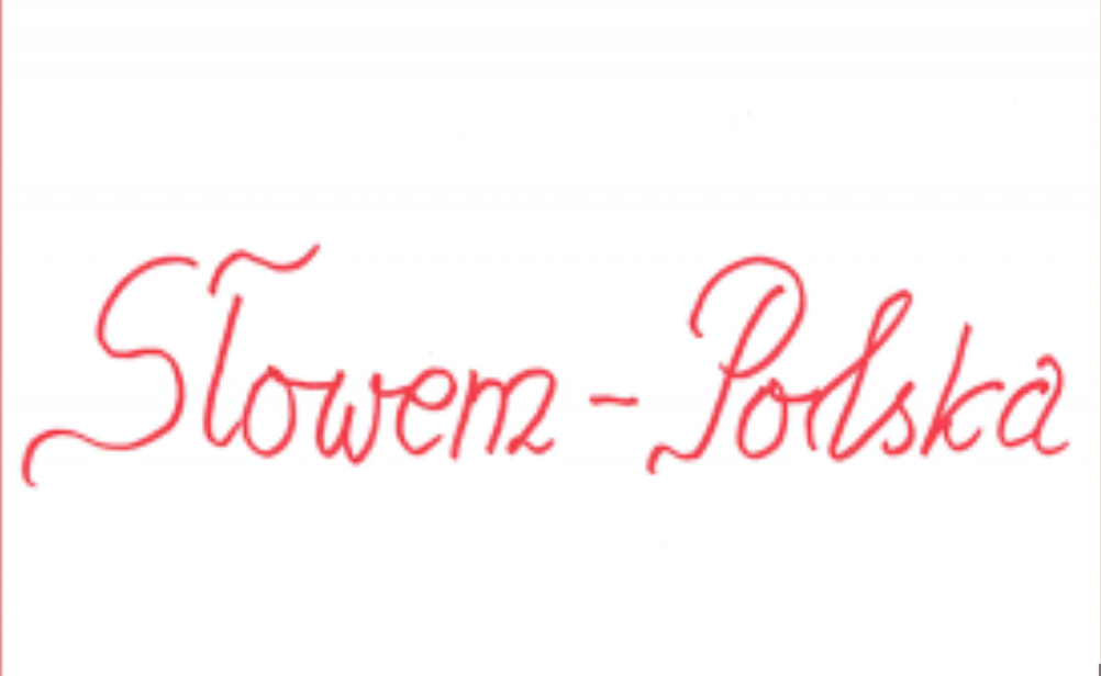 KONKURS RECYTATORSKI „SŁOWEM–POLSKA” POD PATRONATEM MAŁŻONKI PREZYDENTA RP – ETAP SZKOLNY