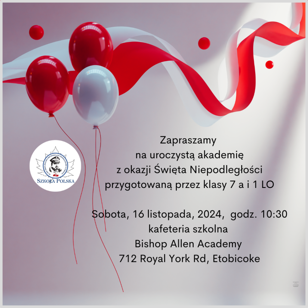 UROCZYSTA AKADEMIA  Z OKAZJI ŚWIĘTA NIEPODLEGŁOŚCI